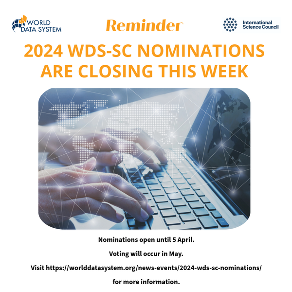 FINAL CALL FOR WDS-SC NOMINATIONS